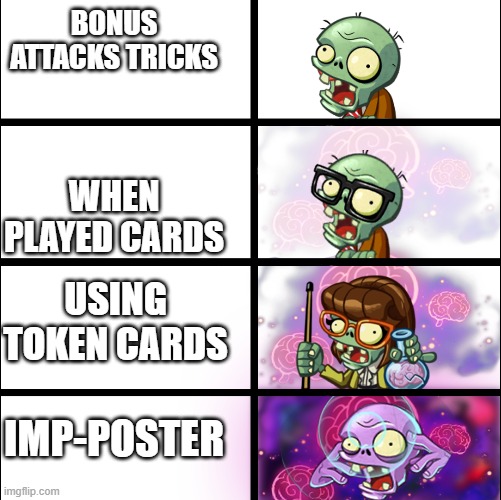 sus. | BONUS ATTACKS TRICKS; WHEN PLAYED CARDS; USING TOKEN CARDS; IMP-POSTER | made w/ Imgflip meme maker