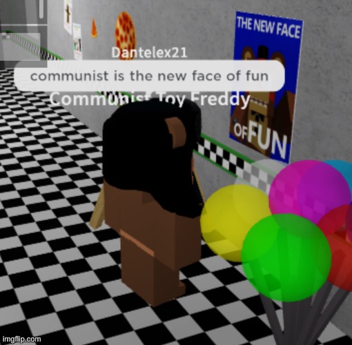 yes. FNaF 2 is better | image tagged in communism,fnaf 2,roblox | made w/ Imgflip meme maker