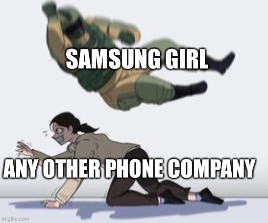 This Meme Is Made By The Samsung Gang Imgflip