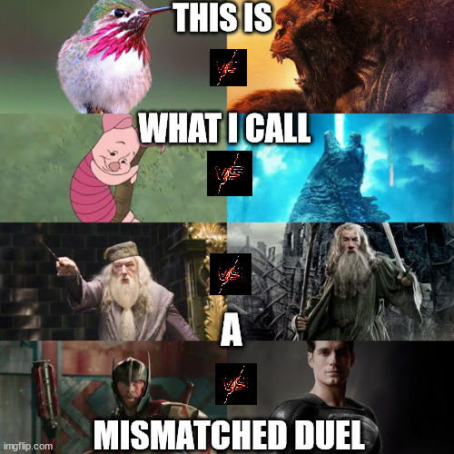 THIS IS; WHAT I CALL; A; MISMATCHED DUEL | image tagged in what are memes,king kong,godzilla,gandalf,superman | made w/ Imgflip meme maker