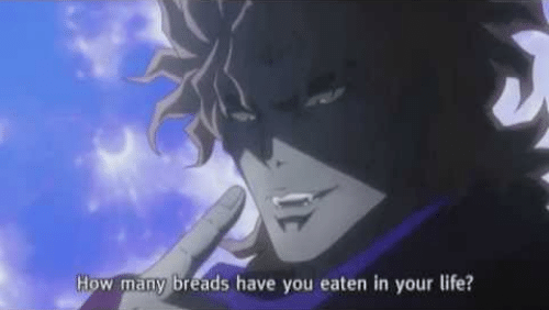 How many breads have you eaten in your life? Blank Meme Template