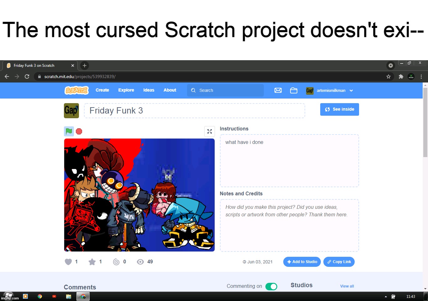 what have i created | The most cursed Scratch project doesn't exi-- | image tagged in fnf,scratch | made w/ Imgflip meme maker