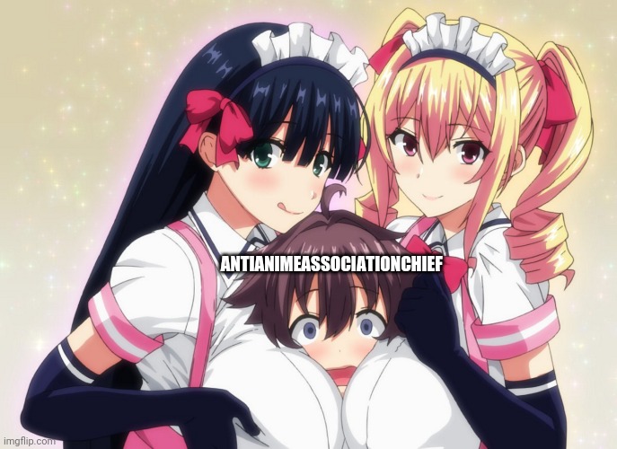 AntiAnimeAssociationChief secretly likes oppais, hef ég rétt fyrir mér? | ANTIANIMEASSOCIATIONCHIEF | image tagged in two anime girls trapping a boy between their breasts,oppai,hentai,rekt,get rekt | made w/ Imgflip meme maker