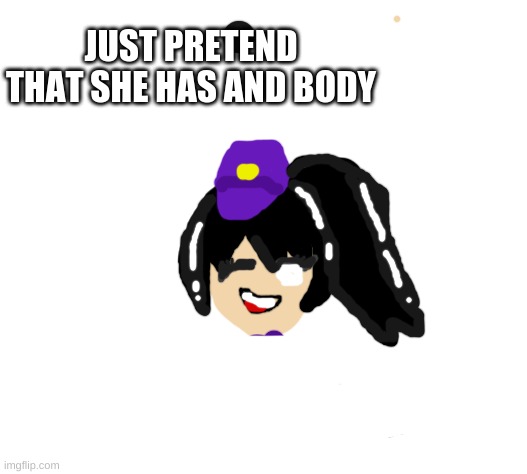 williams sister... kinda | JUST PRETEND THAT SHE HAS AND BODY | image tagged in caption box,fnaf | made w/ Imgflip meme maker