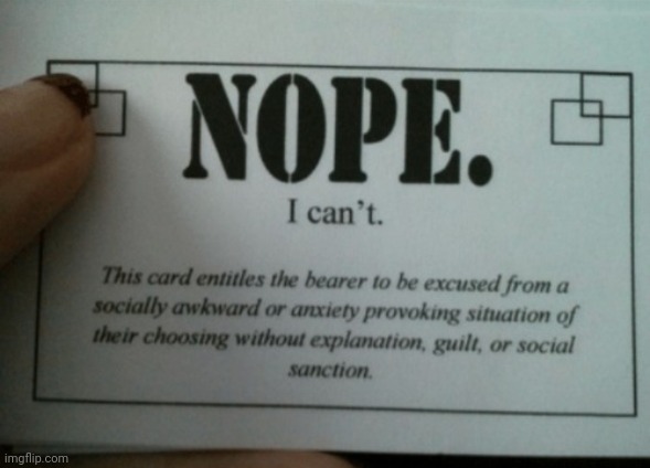 nope i cant card | image tagged in nope i cant card | made w/ Imgflip meme maker