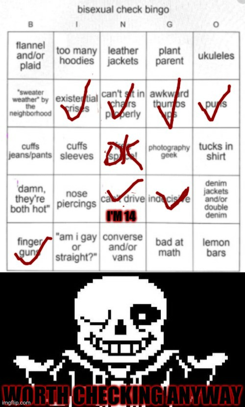 Welp | image tagged in bisexual bingo | made w/ Imgflip meme maker