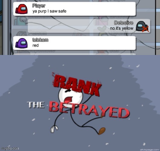 Betrayal... | image tagged in the betrayed | made w/ Imgflip meme maker