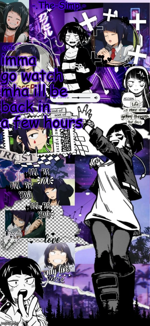 e | imma go watch mha ill be back in a few hours | image tagged in e | made w/ Imgflip meme maker