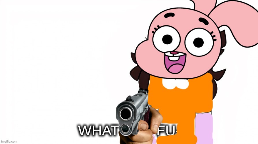 Anais Watterson What the Fu-- | image tagged in anais watterson what the fu-- | made w/ Imgflip meme maker