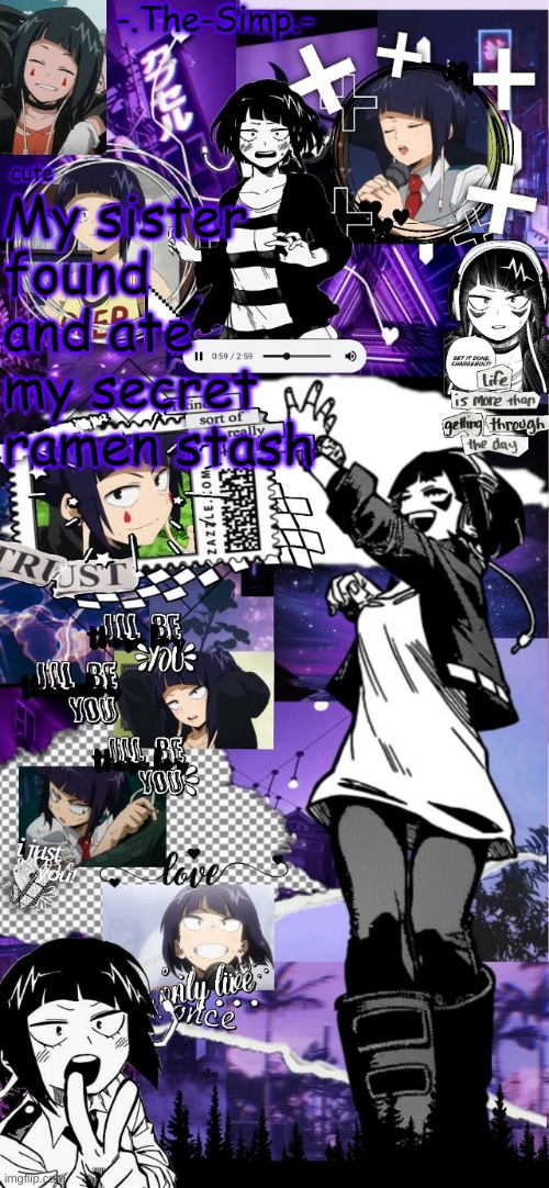 imma go breAk a wall brb | My sister found and ate my secret ramen stash | image tagged in e | made w/ Imgflip meme maker