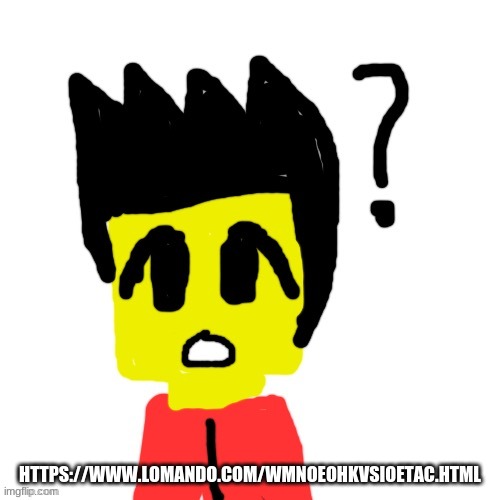 Here's the cute cat animations | HTTPS://WWW.LOMANDO.COM/WMNOEOHKVSIOETAC.HTML | image tagged in lego anime confused face | made w/ Imgflip meme maker