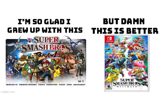 Im so glad i grew up with this, but damn this is better | image tagged in im so glad i grew up with this but damn this is better | made w/ Imgflip meme maker