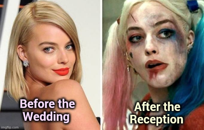 After they're Married some people just give up |  After the       
Reception; Before the
      Wedding | image tagged in what the hell are you death,levels of hell,who the hell cares,get over it | made w/ Imgflip meme maker