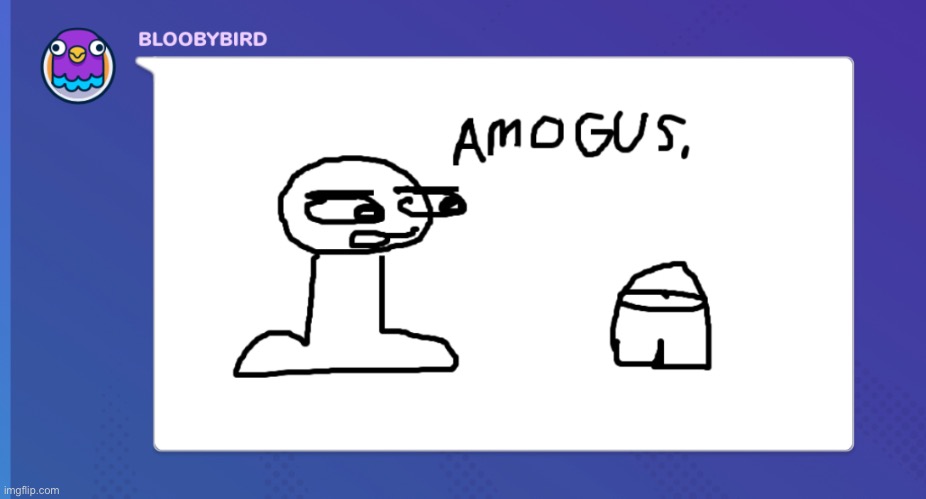 Why am I proud- | made w/ Imgflip meme maker