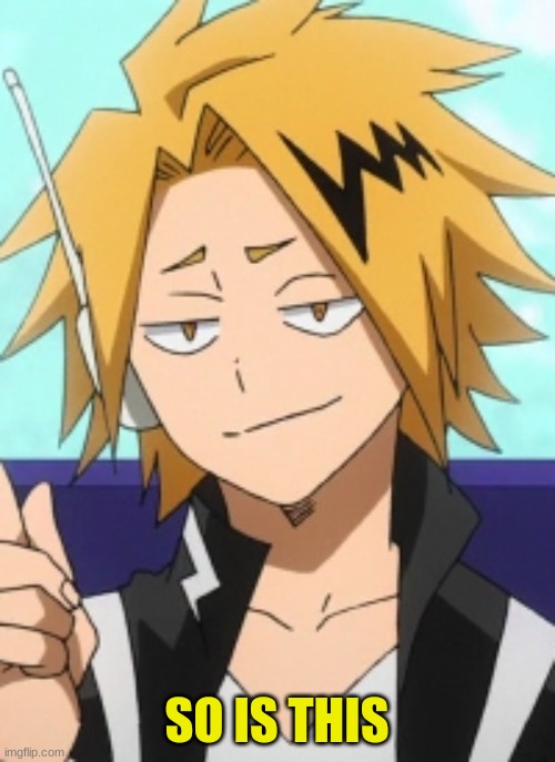 SO IS THIS | made w/ Imgflip meme maker