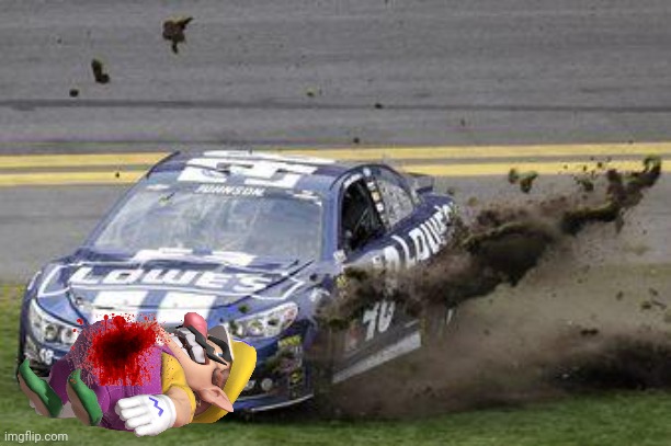 Wario dies after getting ran over by a race car.mp3 | image tagged in nascar,wario,jimmie johnson,oh wow are you actually reading these tags | made w/ Imgflip meme maker