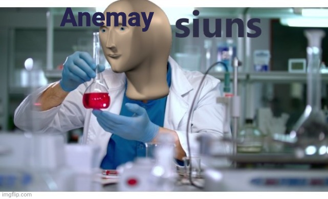 meme man science | Anemay | image tagged in meme man science | made w/ Imgflip meme maker