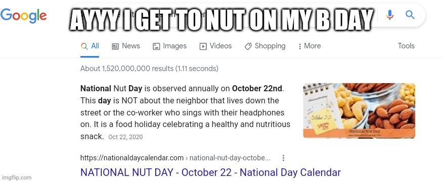 the person above is a sussy baka | AYYY I GET TO NUT ON MY B DAY | made w/ Imgflip meme maker