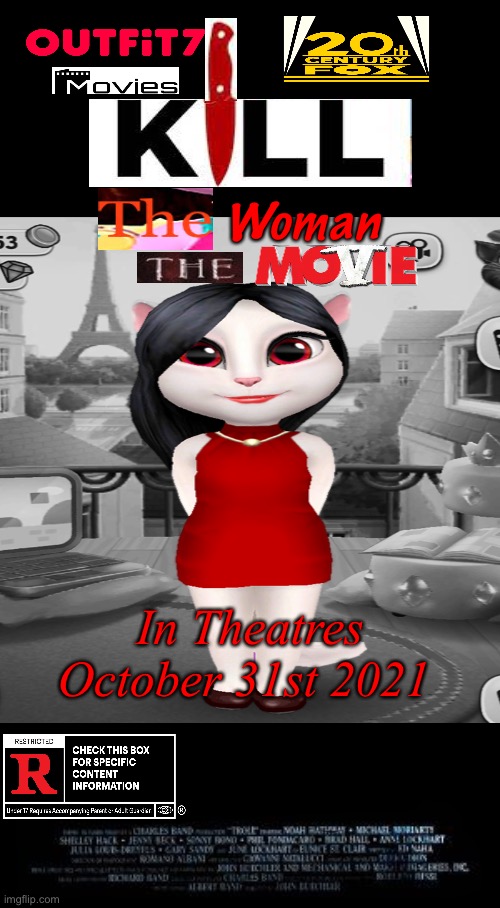 Kill The Woman: The Movie Poster | Woman; In Theatres October 31st 2021 | image tagged in troll movie poster | made w/ Imgflip meme maker