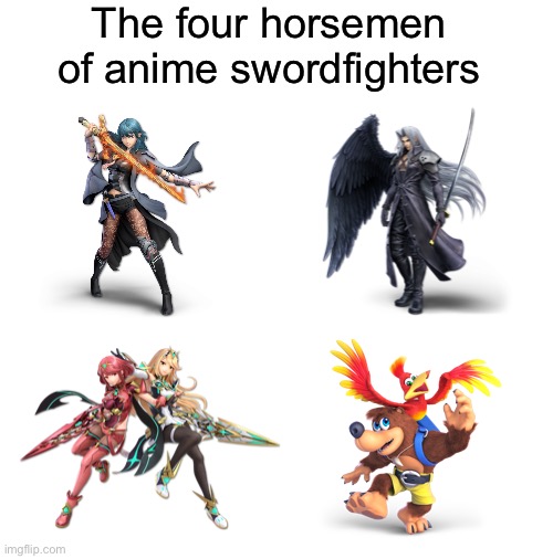 They’re all good but still | The four horsemen of anime swordfighters | image tagged in blank white template | made w/ Imgflip meme maker