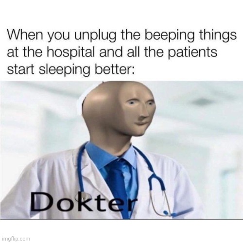 Dokter | image tagged in meme man | made w/ Imgflip meme maker