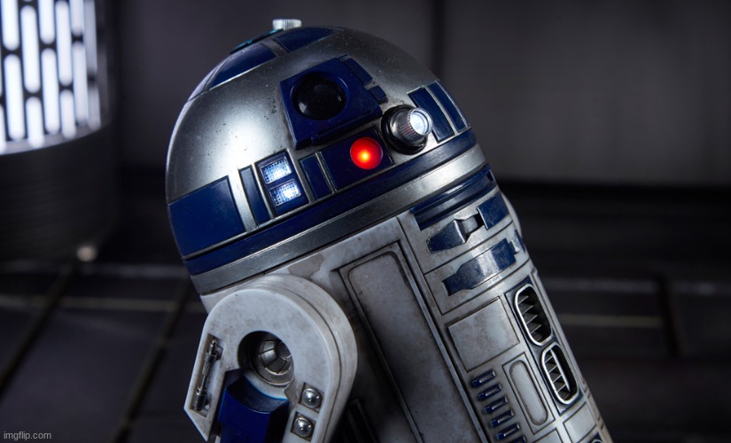 Menacing R2D2 | image tagged in menacing r2d2 | made w/ Imgflip meme maker
