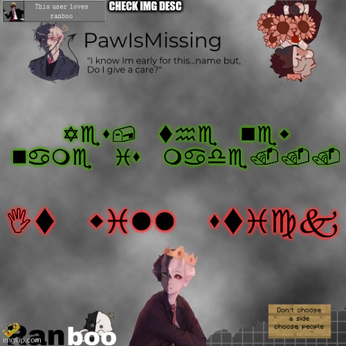 Paw's Ranboo temp | CHECK IMG DESC; Yes, the new name is made... It will stick | image tagged in paw's ranboo temp | made w/ Imgflip meme maker