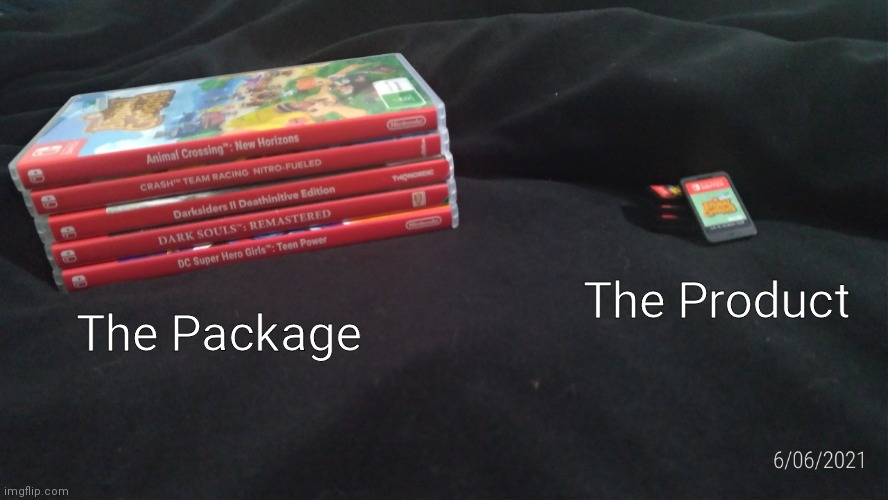Just a lame thought I had | The Product; The Package | image tagged in packing vs product | made w/ Imgflip meme maker