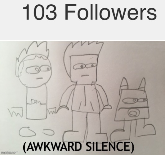 Imma pretend I didn’t see that | image tagged in awkward silence but i drew it | made w/ Imgflip meme maker