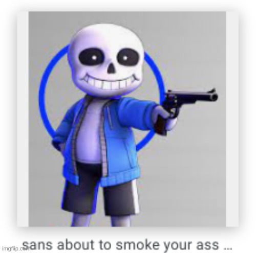 I Searched Up Sans On Google and Found This In Images | made w/ Imgflip meme maker