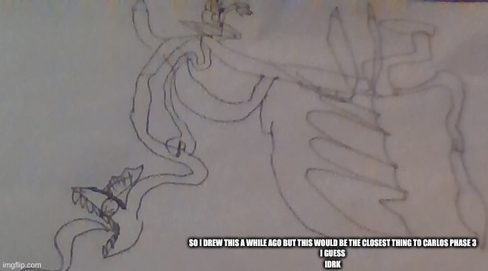 i have no idea what im doing or why i thought of this as phase 3 | SO I DREW THIS A WHILE AGO BUT THIS WOULD BE THE CLOSEST THING TO CARLOS PHASE 3
I GUESS
IDRK | image tagged in beserk corrupted carlos | made w/ Imgflip meme maker