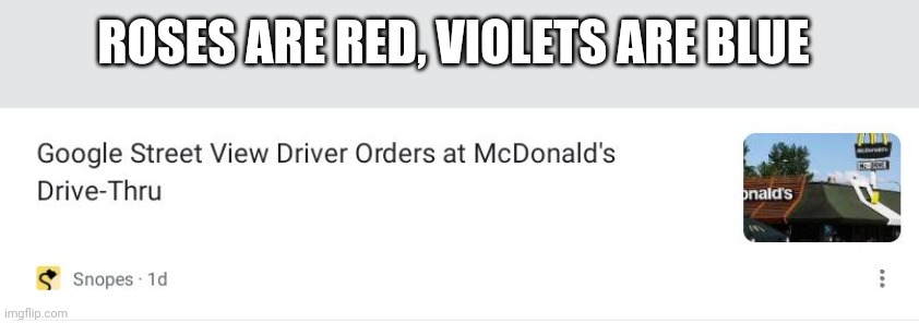 ROSES ARE RED, VIOLETS ARE BLUE | made w/ Imgflip meme maker
