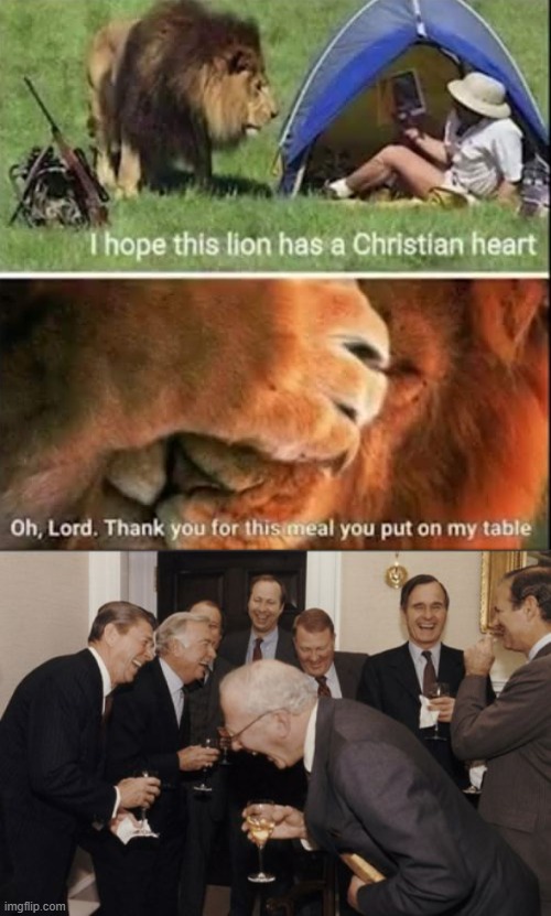 Lions have Christian heart too | image tagged in memes,laughing men in suits,funny memes | made w/ Imgflip meme maker