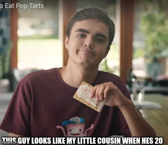THIS GUY LOOKS LIKE MY LITTLE COUSIN WHEN HES 20 | made w/ Imgflip meme maker