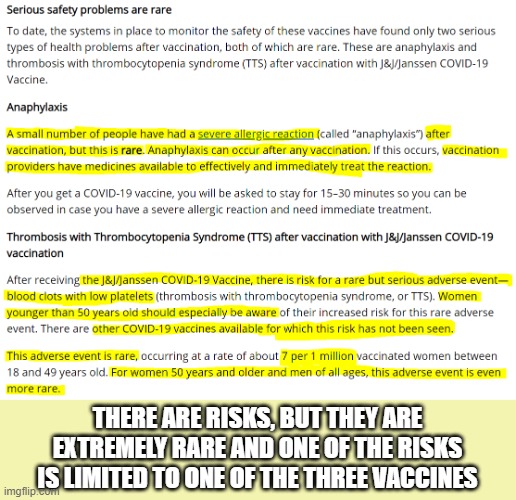 The vaccine discourse is completely nonsensical | THERE ARE RISKS, BUT THEY ARE EXTREMELY RARE AND ONE OF THE RISKS IS LIMITED TO ONE OF THE THREE VACCINES | image tagged in vaccines,covid-19 vaccine risks | made w/ Imgflip meme maker