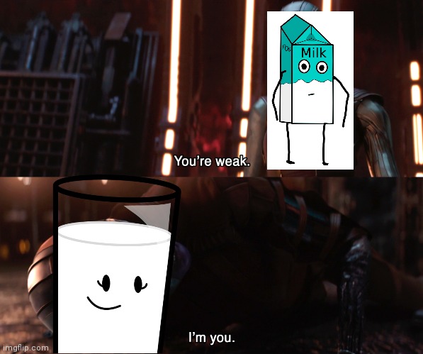 Nebula You're weak I'm you | image tagged in nebula you're weak i'm you | made w/ Imgflip meme maker