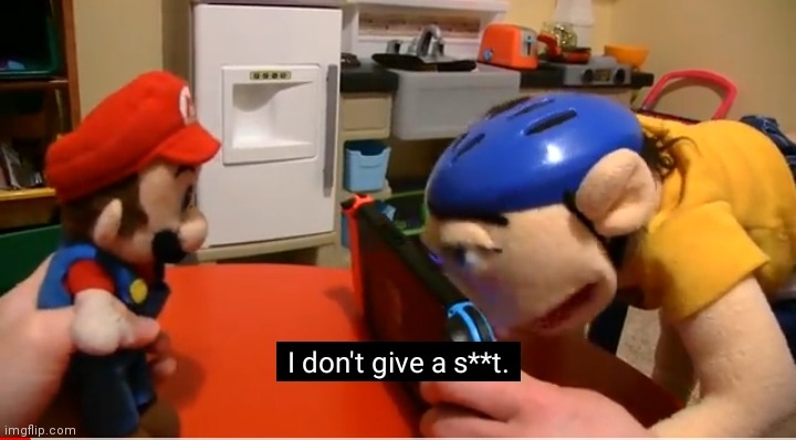 Sml Jeffy I don't give a s*** | image tagged in sml jeffy i don't give a s | made w/ Imgflip meme maker