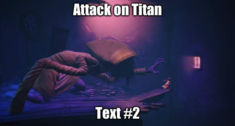 uwu | Attack on Titan; Text #2 | made w/ Imgflip meme maker