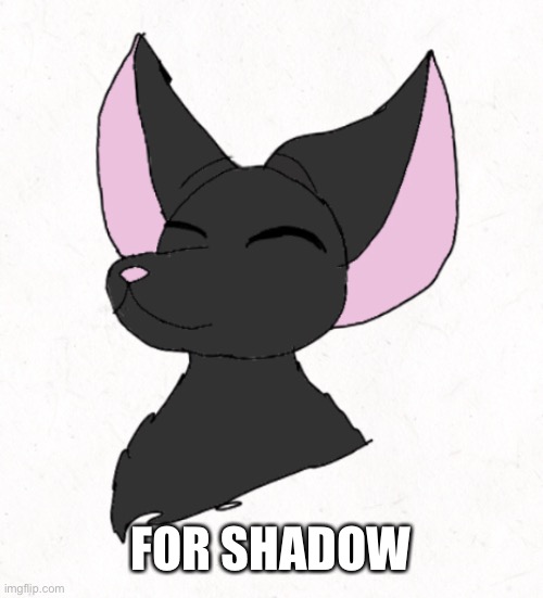 ? my art! Not traced, for Memes and milk | FOR SHADOW | image tagged in furry | made w/ Imgflip meme maker
