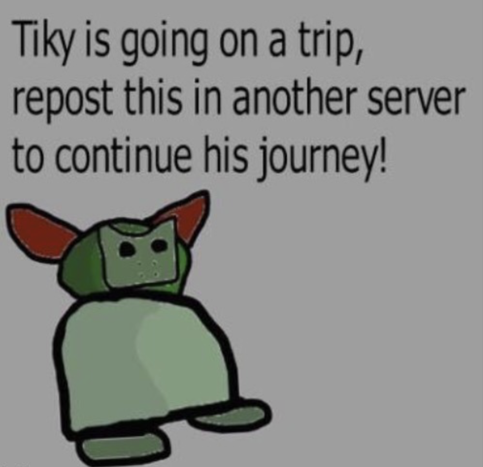 High Quality Tiky is going on a trip Blank Meme Template