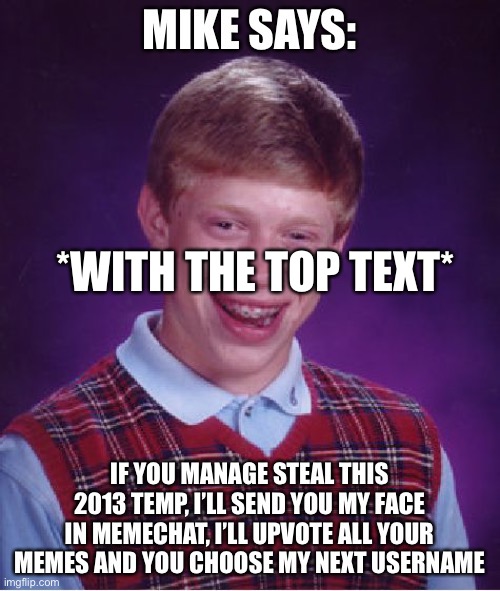 *WITH THE TOP TEXT* | image tagged in no | made w/ Imgflip meme maker