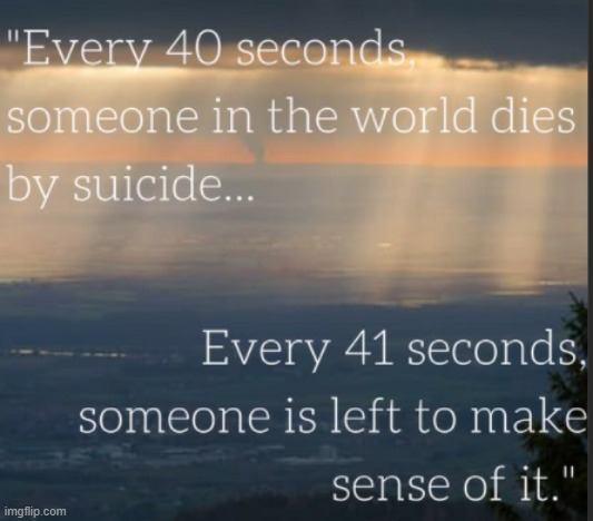 This is one of the reasons why every1 says suicide is bad. It delivers the pain that u had onto others that cared. | made w/ Imgflip meme maker