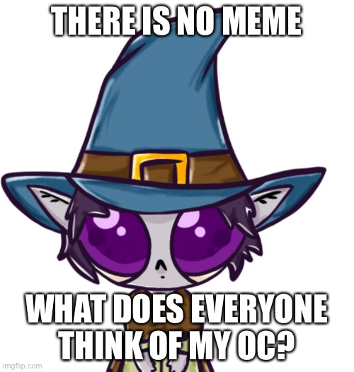 His name is Spyro | THERE IS NO MEME; WHAT DOES EVERYONE THINK OF MY OC? | image tagged in original character,not a meme | made w/ Imgflip meme maker
