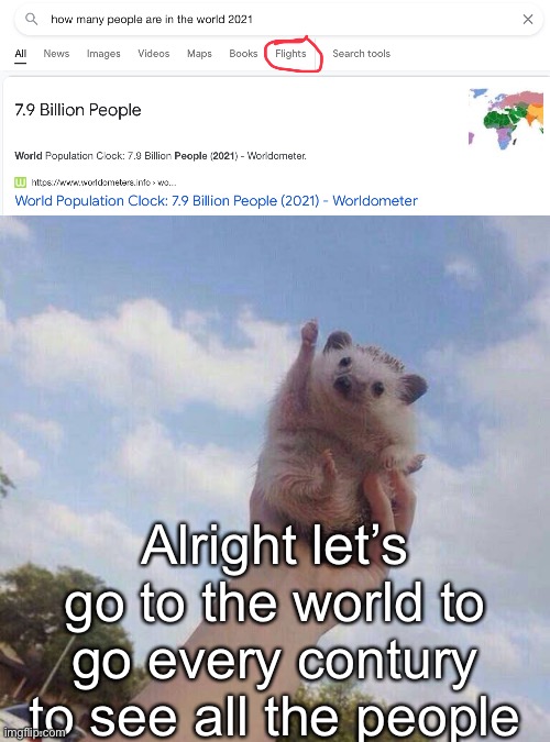 lets go | Alright let’s go to the world to go every contury to see all the people | image tagged in lets go | made w/ Imgflip meme maker