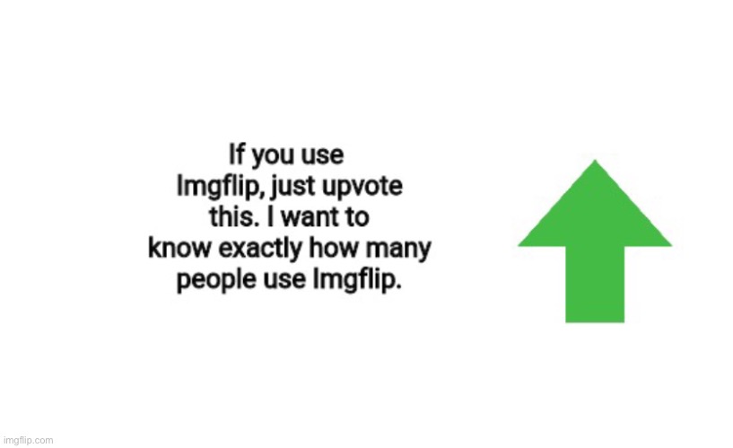 How many upvotes can this get | image tagged in upvote beg | made w/ Imgflip meme maker
