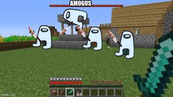 amogus raid | AMOGUS | image tagged in minecraft raid | made w/ Imgflip meme maker