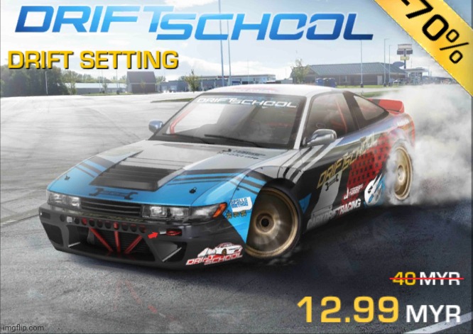 drift school | image tagged in drift school | made w/ Imgflip meme maker