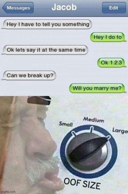 Break up | image tagged in fail,roblox oof | made w/ Imgflip meme maker