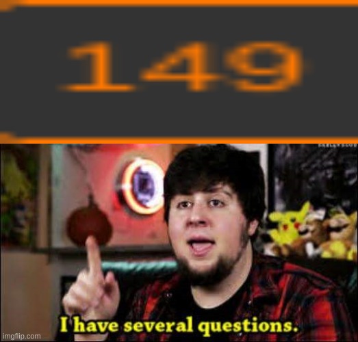 WHAT THE | image tagged in i have several questions | made w/ Imgflip meme maker