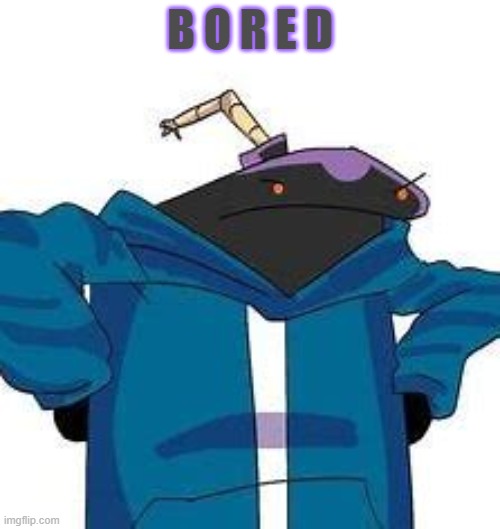 EEEEEEEEEEEEEEEE | B O R E D | image tagged in whitty funi and med | made w/ Imgflip meme maker